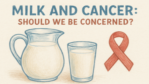 Role of Milk Consumption in Cancer Causation: A Critical Review - Dr.Gagan Saini